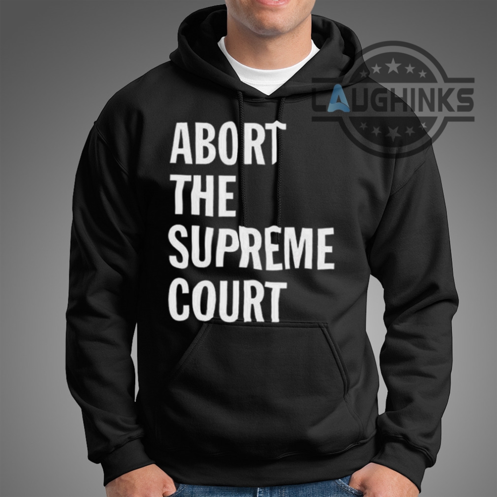 Abort The Supreme Court Shirt Hayley Williams NEW - Laughinks