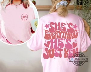 shes everything hes ken barbie shirt womens shes everything hes just ken memes barbie sweatshirt hoodie laughinks.com 2