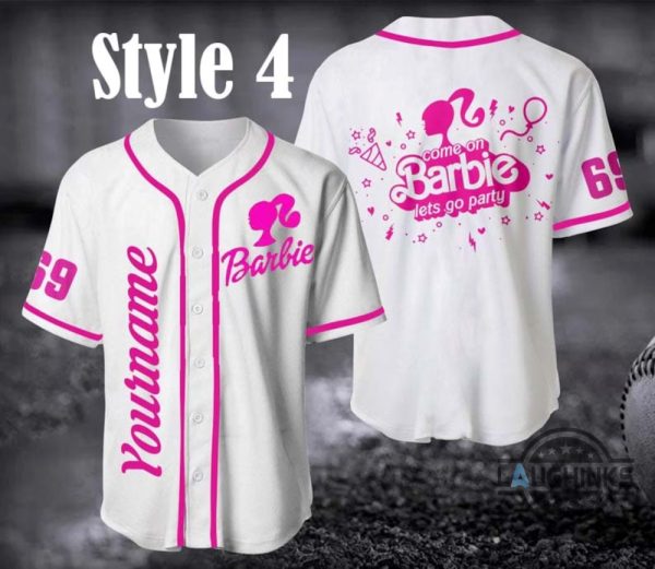 come on barbie baseball jersey shirt custom name barbie jersey shirt come on barbie lets go party shirt laughinks.com 4