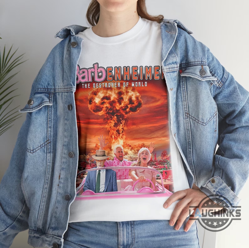 Now I Am Become Death The Destroyer Of Worlds Barbenheimer Shirt