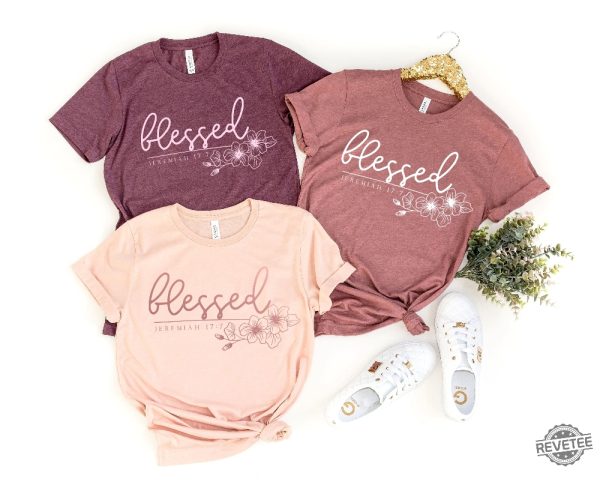 Blessed Christian Shirt Jeremiah 177 Best Unique Gift Hoodie Long Sleeve Mug revetee.com 3