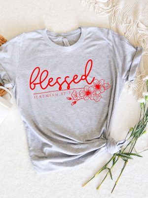 Blessed Christian Shirt Jeremiah 177 Best Unique Gift Hoodie Long Sleeve Mug revetee.com 4