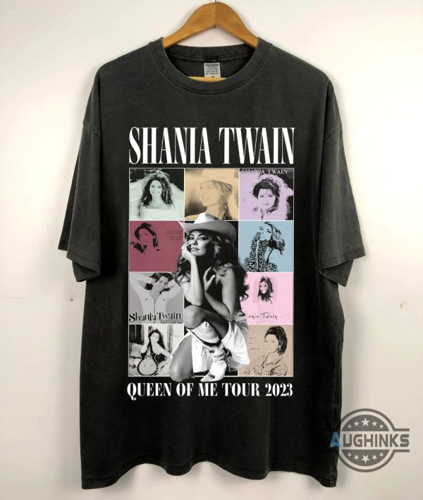 queen of me tour 2023 shania twain tshirt shania twain mens womens shirt hoodie sweatshirt long sleeve shirts laughinks.com 4