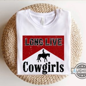 vintage long live cowgirls shirt long live cowgirls sweatshirt hoodie country music shirt laughinks.com 3