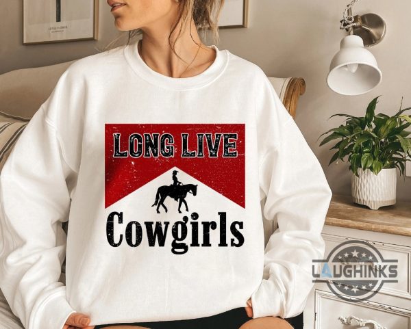 vintage long live cowgirls shirt long live cowgirls sweatshirt hoodie country music shirt laughinks.com 4