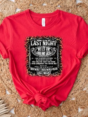 Last Night We Let The Liquor Talk Shirt Funny Gift For Her Him Unique Unisex Gift revetee.com 3