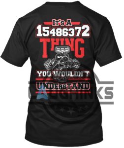 its a 18436572 thing you wouldnt understand shirt v8 engine v8 car 18436572 firing order funny shirt sweatshirt hoodie laughinks.com 1