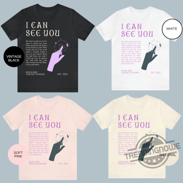 I Can See You Shirt Speak Now Taylors Version I Can See You Shirt trendingnowe.com 2