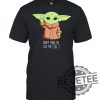 Baby Youda Dont Make Me Use The Force Shirt Gift For Her Gift For Him revetee.com 1