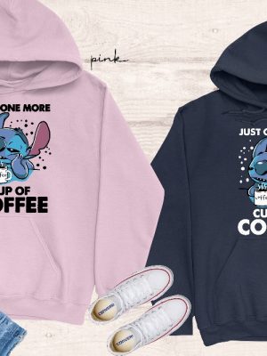 Just One More Cup Of Coffee Stitch Shirt Best Hoodie Long Sleeve Mug Unique Gift revetee.com 2