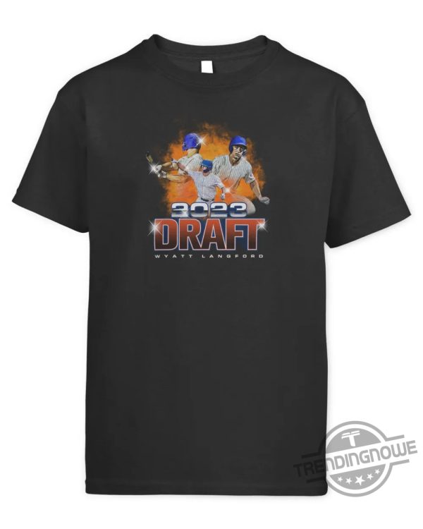 Wyatt Langford Mlb Draft 2023 Shirt trendingnowe.com 1