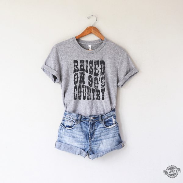 Raised On 90S Country Music Shirt Western Country Concert Shirt Gift For Him Her revetee.com 2
