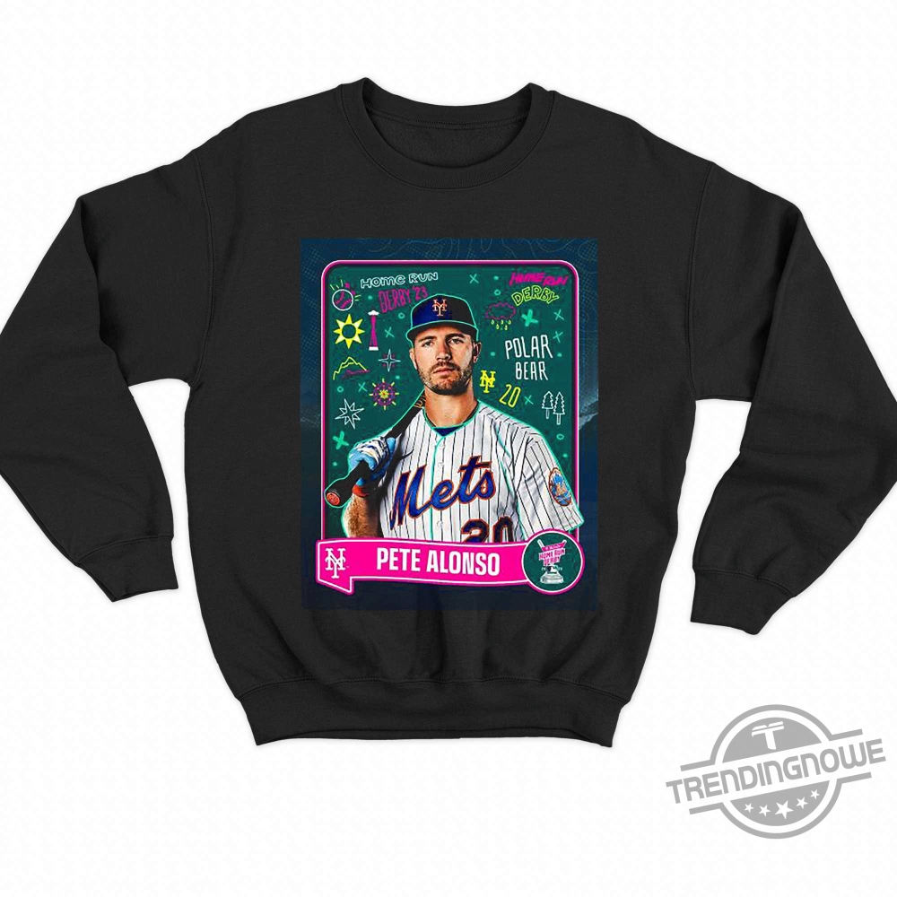 Official pete Alonso Homerun Derby 2023 Shirt, hoodie, sweater