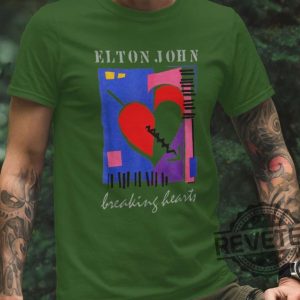 Elton John Breaking Hearts Shirt Hoodie Long Sleeve Unique Gift revetee.com 4