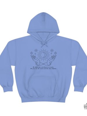 He Gave Me The Moon And The Stars Infinity Hoodie Tshirt Belly And Conrad Infinity Quote revetee.com 2