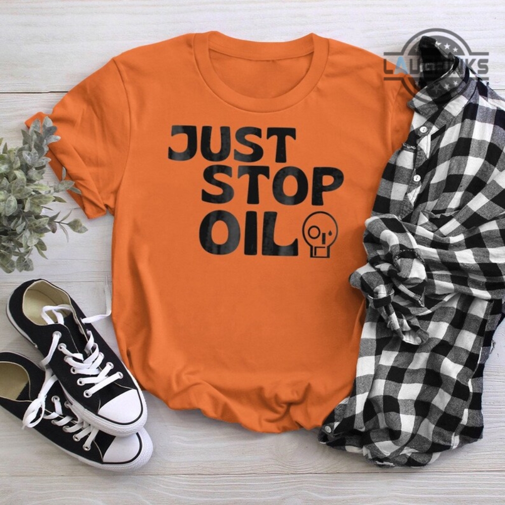 Just Stop Oil Tshirt Just Stop Oil Shirt Extinction Rebellion Tshirt