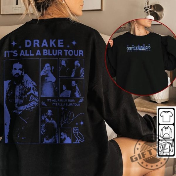 Its All A Blur Tour 2023 Drake And 21 Savage Rap Double Sided Tshirt Hoodie Sweatshirt giftyzy.com 2