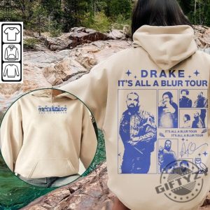 Its All A Blur Tour 2023 Drake And 21 Savage Rap Double Sided Tshirt Hoodie Sweatshirt giftyzy.com 7