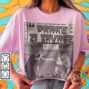 Drake 21 Savage Rap Comic Its All A Blur Tour 2023 Tshirt Hoodie Sweatshirt giftyzy.com 5