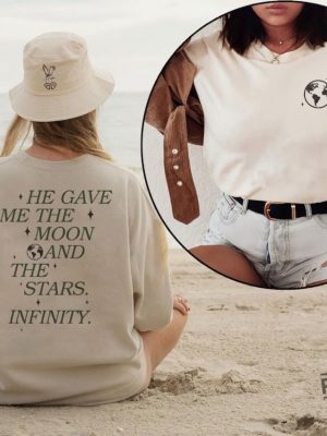 He Gave Me The Moon And The Stars Infinity Shirt Team Conrad Shirt American Eagle revetee.com 2