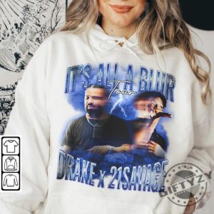 Rappers Drake And 21 Savage Its All A Blur Tour 2023 Vintage Tshirt Hoodie Sweatshirt Mug giftyzy.com 5