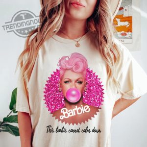 Pink Barbie Shirt This Barbie Cannot Calm Down Shirt trendingnowe.com 2