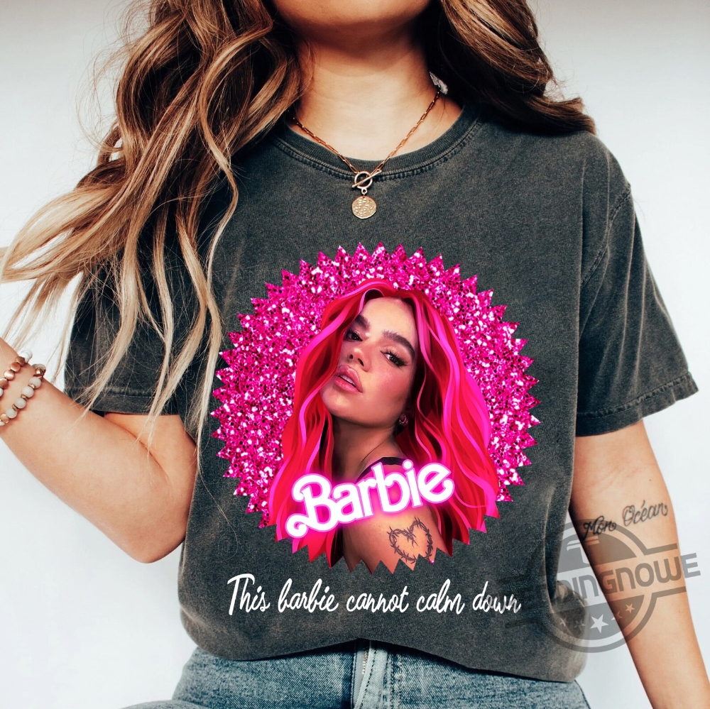 Karol G Barbie Shirt, This Barbie Cannot Calm Down Shirt Hoodie And ...