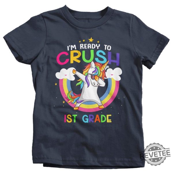 Unicorn T Shirt Unicorn Shirt I M Ready To Crush Im Ready To Crush Pre K Im Ready To Crush Preschool Unicorn Daughter revetee.com 5