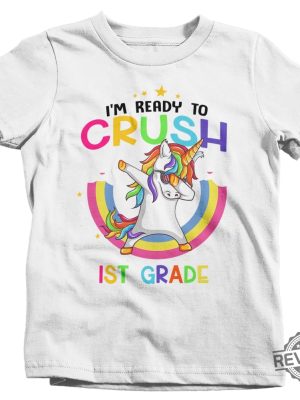 Unicorn T Shirt Unicorn Shirt I M Ready To Crush Im Ready To Crush Pre K Im Ready To Crush Preschool Unicorn Daughter revetee.com 8