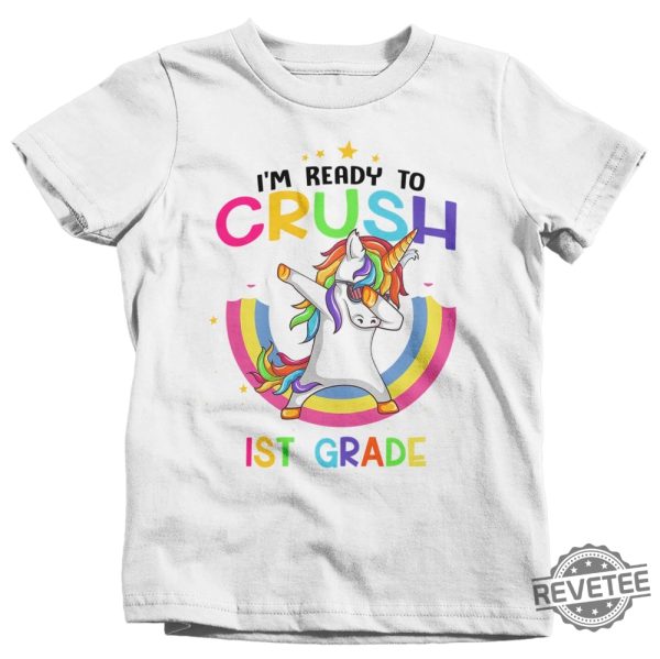 Unicorn T Shirt Unicorn Shirt I M Ready To Crush Im Ready To Crush Pre K Im Ready To Crush Preschool Unicorn Daughter revetee.com 8