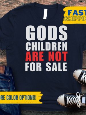 Human Rights Tee Shirts Gods Children Are Not For Sale Shirt End Human Trafficking Save The Children Tshirt Human Rights Tee revetee.com 2