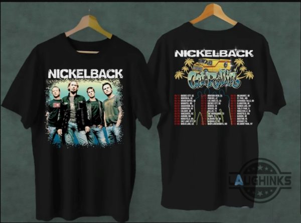 get rollin tour nickelback tshirt nickelback tshirt ladies nickelback tour 2023 nickelback apparel hoodie sweatshirt new laughinks.com 1