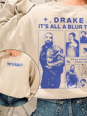 Drake Its All A Blur Tour 2023 Shirt Live Nation Blur Presale Drake 21 Savage Rap Shirt Drake Its All A Blur Tour 2023 Sweatshirt revetee.com 4