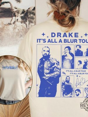 Drake Its All A Blur Tour 2023 Shirt Live Nation Blur Presale Drake 21 Savage Rap Shirt Drake Its All A Blur Tour 2023 Sweatshirt revetee.com 6