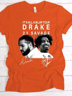 Drake 21 Savage Shirt Drake Merch T Shirt Its All A Blur Tour 2023 Shirt Drake 21 Savage Shirt Drake Merch T Shirt revetee.com 2