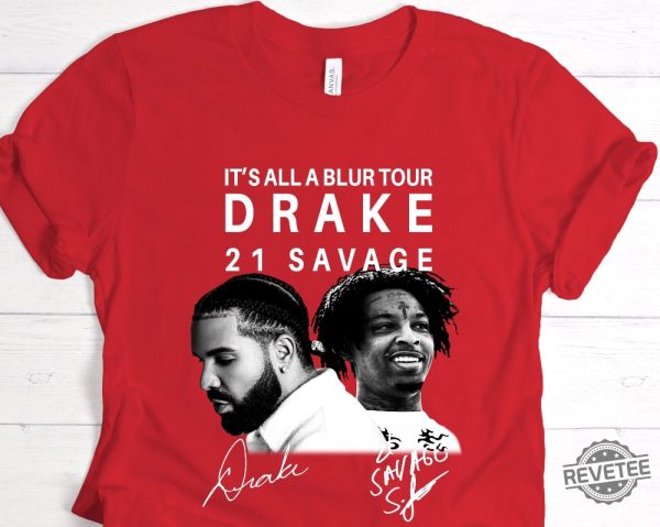 Drake 21 Savage Shirt Drake Merch T Shirt Its All A Blur Tour 2023 Shirt Drake 21 Savage Shirt Drake Merch T Shirt revetee.com 5