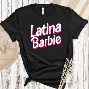 latina barbie tshirt women latina barbie doll latina barbie shirt latina shirt barbie top new laughinks.com 1