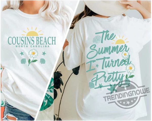 Cousins Beach Shirt Summer I Turned Pretty Shirt Summer Shirts Trendy Cousins Beach Shirt Beach Summer Trip Gifts trendingnowe.com 2