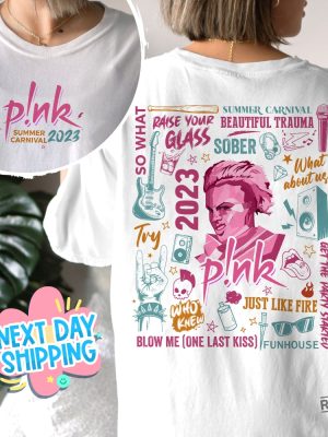 P Nk Summer Carnival 2023 Shirt Pink Singer Tour Concert Apparel Pink Tour 2023 Pink Concert 2023 Pink Summer Carnival 2023 revetee.com 3