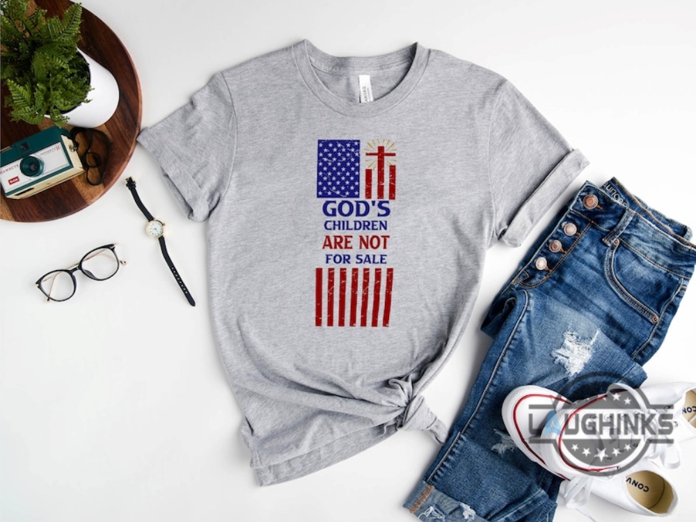 Gods Children Are Not For Sale Shirt Human Trafficking Movie Sound Of Freedom 2023 American Flag Shirt Christian Gift Christian Shirts New