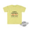 Kids Are Not For Sale Shirt Gods Children Shirt Sound Of Freedom Movie Shirt trendingnowe.com 2