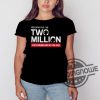 Freedom For The Two Million Shirt Gods Children Are Not For Sale Shirt Sound Of Freedom Shirt Freedom Movie Shirt trendingnowe.com 3