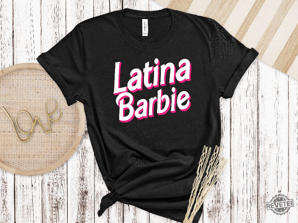 Latina Barbie Barbie Shirt Birthday Party Shirt Party Girls Shirt Doll Baby Girl Birthday Crew Shirt Girls Shirt Birthday Gift Shirt