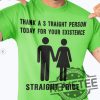 Straight Pride Shirt Hoodie Danielle Smith Straight Pride Thank A Straight Person Today For Your Existence Straight Pride T Shirt revetee.com 1