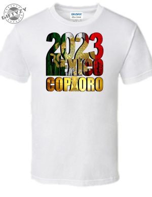 Mexico Campeon Copa Oro Shirt Concacaf Gold Cup Tshirt Hoodie Sweathsirt Apparel giftyzy.com 4