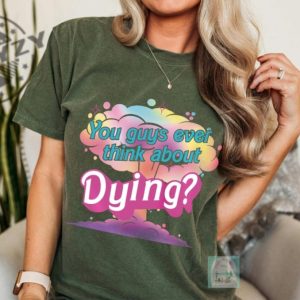 Barbie Heimer You Guys Ever Think About Dying Barbie Movie 2023 Oppenheimer Barbenheimer Shirt giftyzy.com 4