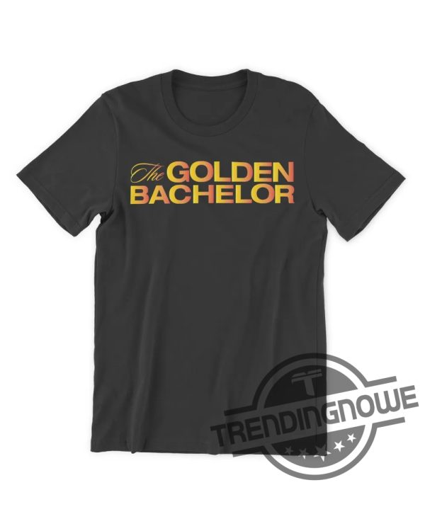 The Golden Bachelor Shirt Gerry The Golden Bachelor Gerry Turner Bachelor Shirt The Bachelor trendingnowe.com 2