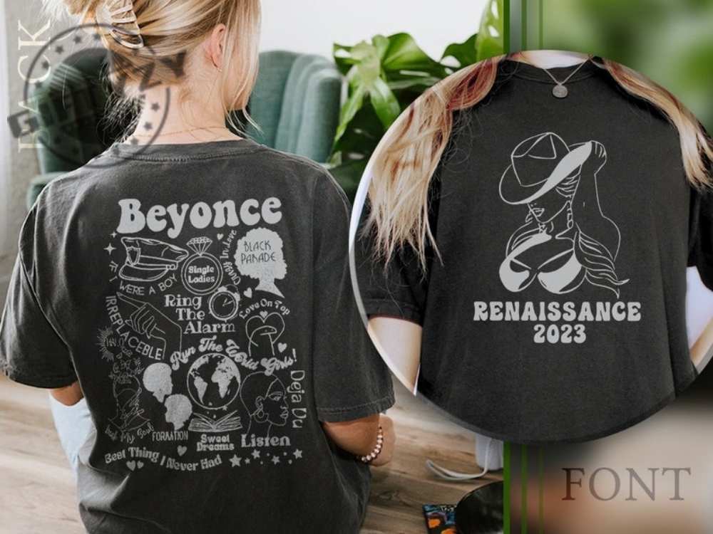 Beyonce Renaissance Tour 2023 2 Sides Retro Style Vintage Tshirt Hoodie Sweatshirt Shirt