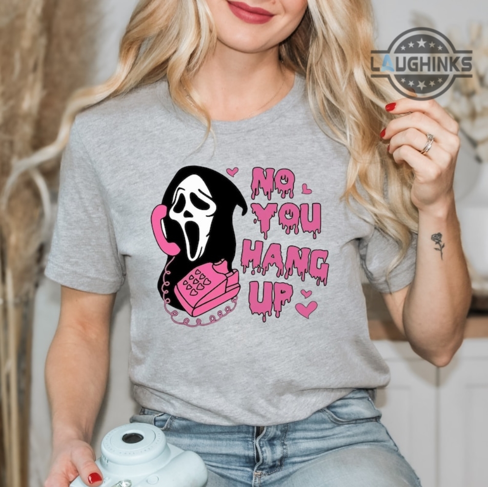 No You Hang Up Scream Sweatshirt Uk Us Scream No You Hang Up First Scream Vintage Halloween Sweatshirts Ghostface No You Hang Up Scream Shirt Scream Hoodie