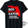 Ron DeSantis Shit Ron DeSantis Florida Governor Destroying Florida Shirt trendingnowe.com 1